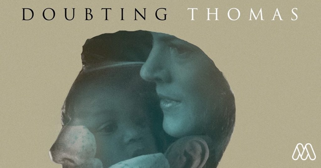 Movie Review | Doubting Thomas เมื่อลูกของคุณไม่เหมือนทั้งพ่อและแม่