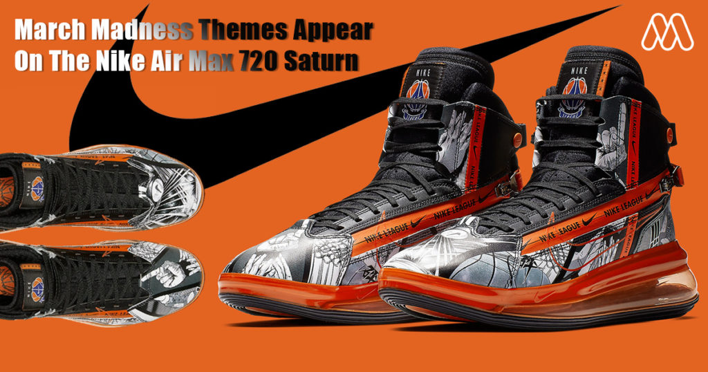 ธีม March Madness จะปรากฏบน Nike Air Max 720 Saturn