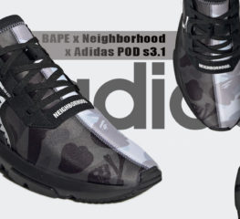 เผยโฉมอย่างเป็นทางการของ BAPE x Neighborhood x adidas POD s3.1 กับสไตล์หยินหยาง