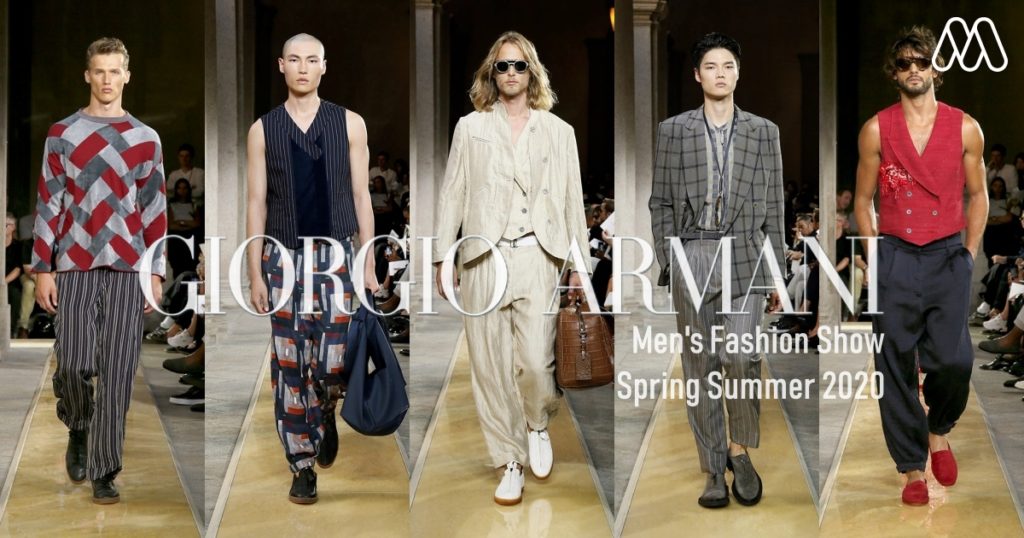 Giorgio Armani Men’s Fashion Show Spring Summer 2020 ความกลมกลืนของธรรมชาติ และความสง่างาม