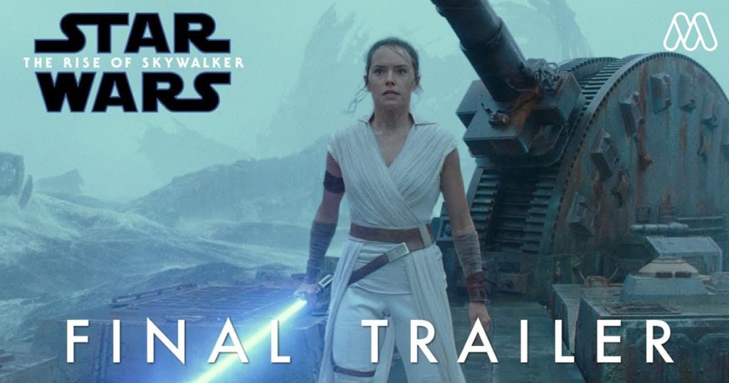 The saga will end กับ final trailer | Star Wars: The Rise of Skywalker