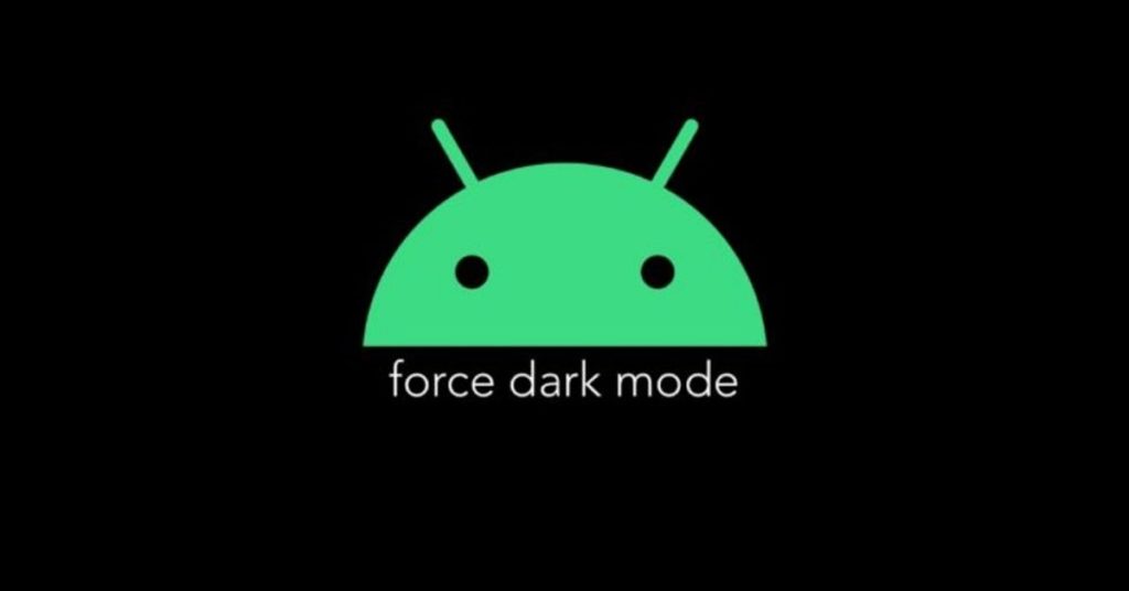 วิธีเปิดใช้งาน Dark Mode บน Android 10 ให้กับทุกแอปพลิเคชัน