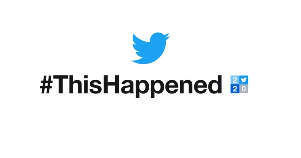 #ThisHappened2020 บทสรุป Twitter ตลอดปี 2020